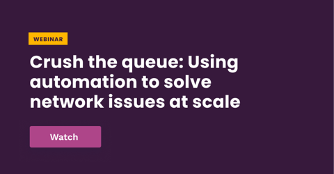 Crush the Queue: Using Automation to Solve Network Issues at Scale