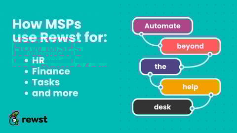 Automation beyond the help desk: More than just tickets