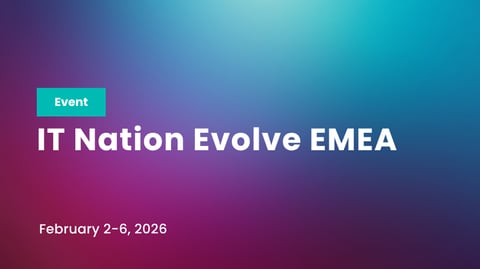 IT Nation Evolve Europe Q1 2026 Glasgow, Scotland
