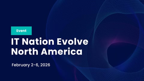 IT Nation Evolve North America Q1 2026 Houston, TX