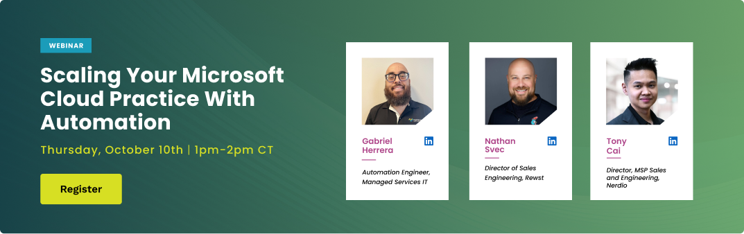 Watch Now: Scaling Your Microsoft Cloud Practice With Automation.