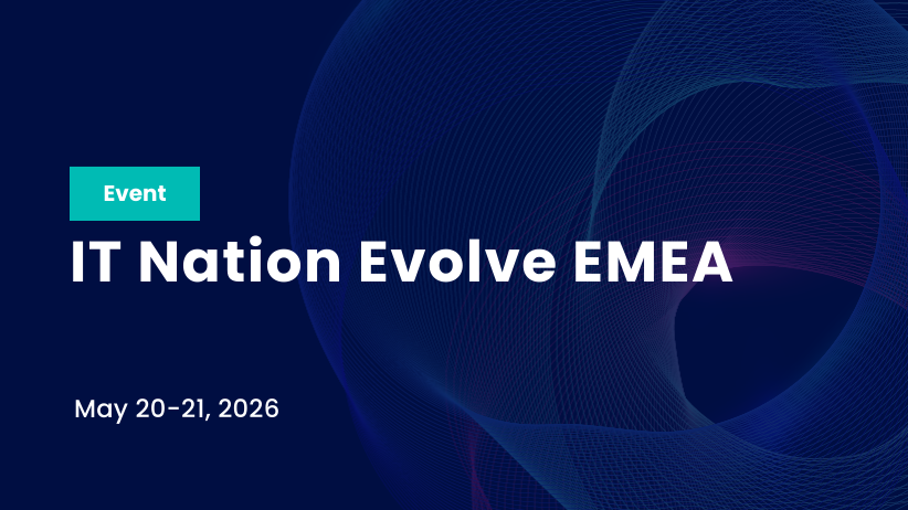 IT Nation Evolve EMEA (Role Based) Q2 2026