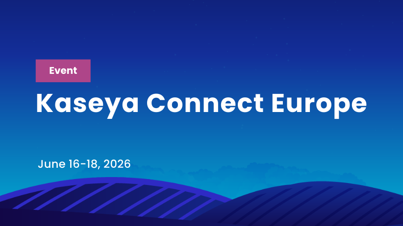 Kaseya Connect Europe 2026