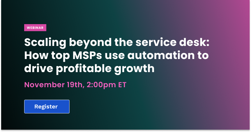 Scaling Beyond the Service Desk