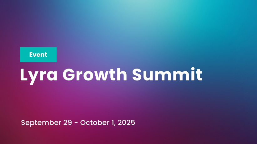 Lyra Growth Summit 2025