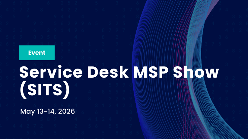 Service Desk MSP Show (SITS) 2026